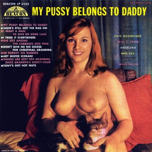 VARIOUS - My Pussy Belongs to Daddy - (Beacon) - 1960s