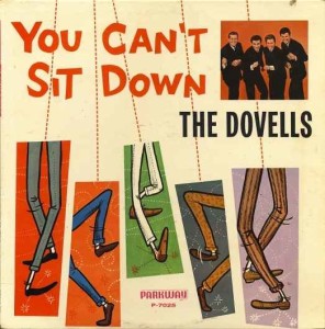 The Dovells - You Cant Sit Down