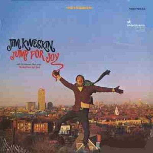 Jim Kweskin - Jump For Joy