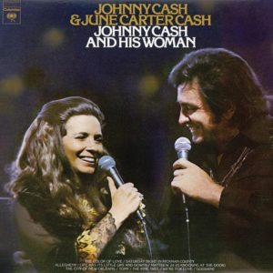 JOHNNY CASH & JUNE CARTER CASH - Johnny Cash and His Woman