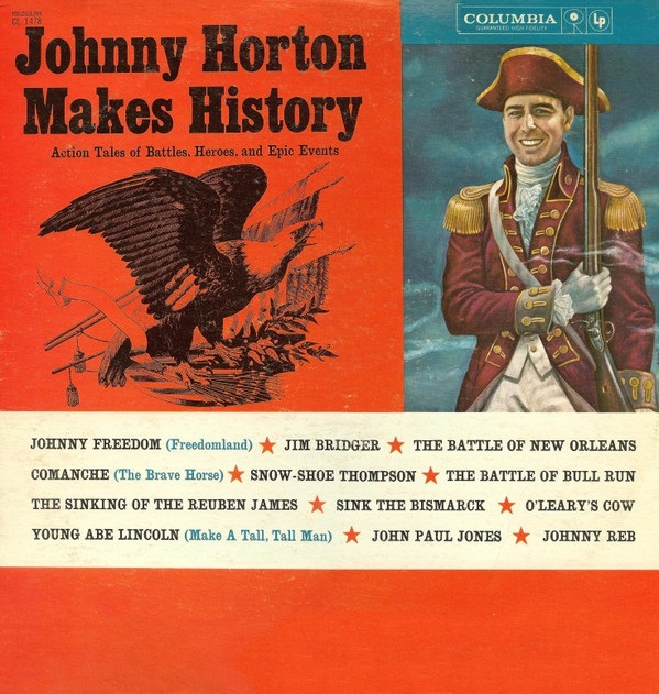 Johnny Horton Johnny Horton Makes History Columbia